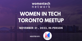 Toronto - WomenTech MeetUp