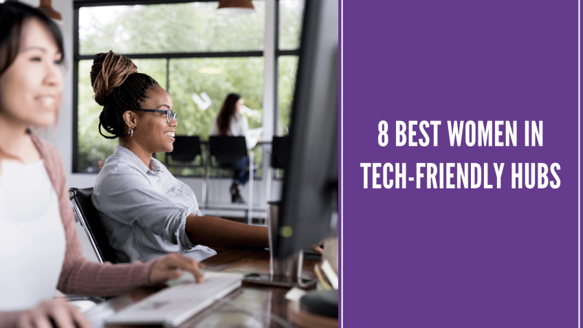 eight women in tech friendly hubs