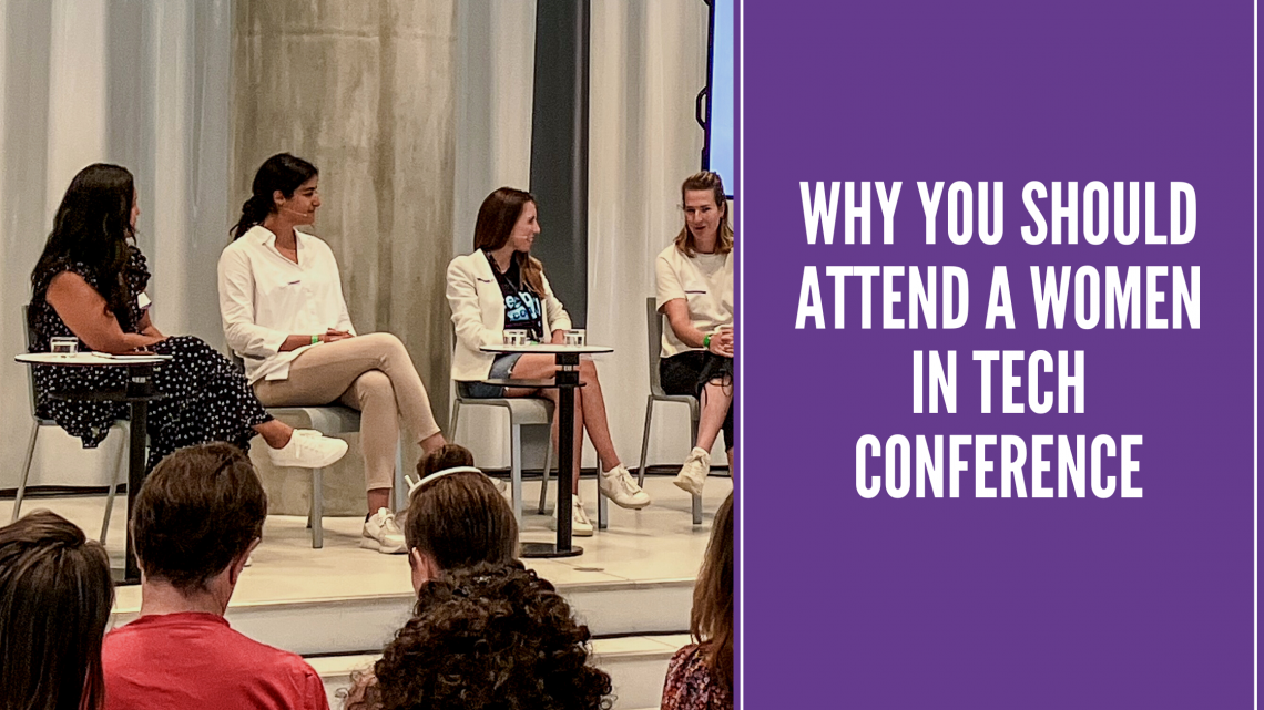 Why You Should Attend a Women in Tech Conference Women in Tech Network