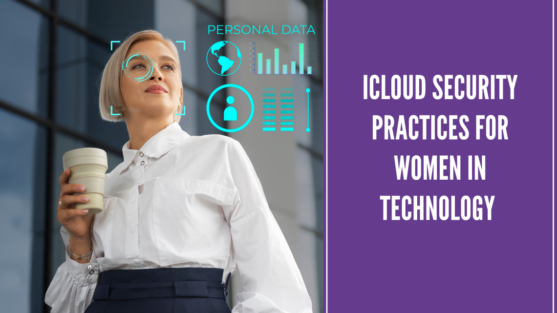 iCloud Security Practices for Women in Technology 