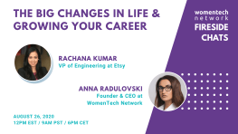 The Big Changes in Life and Growing Your Career with Rachana Kumar