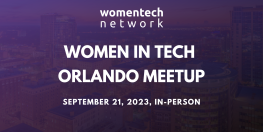 Orlando - Women in Tech MeetUp