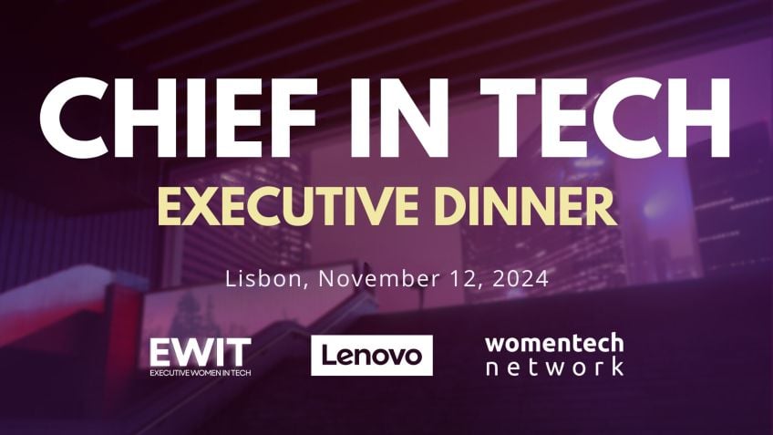 Chief in Tech Executive Dinner Lisbon @WebSummit