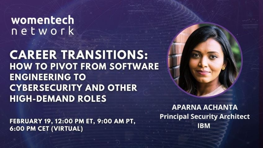 Embedded thumbnail for How to Pivot from Software Engineering to Cybersecurity and Other High-Demand Roles  by  Aparna Achanta